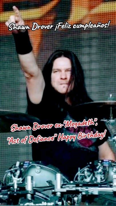 Shawn Drover Ex Megadeth Act Of Defiance 58 Years Old Youtube