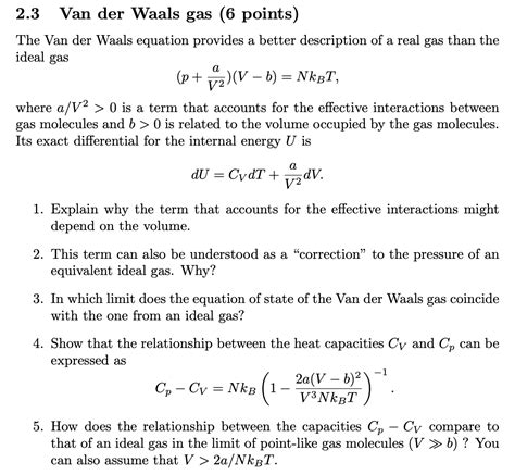 Solved 2.3 Van der Waals gas (6 points) The Van der Waals | Chegg.com