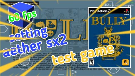 Setting Aether Sx Fps Test Game Bully Youtube