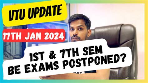 Vtu Update About Posponement Of St Th Sem Be Exams Youtube