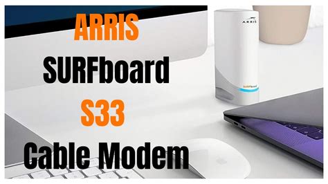 ARRIS SURFboard S33 DOCSIS 3 1 Cable Modem Best Cable Modem For