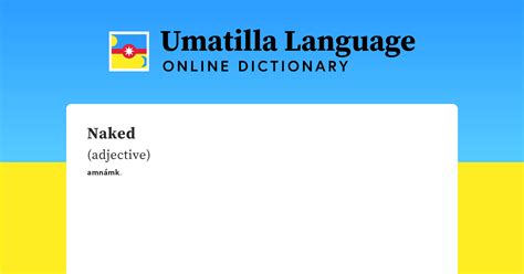 Naked Umatilla Language Online Dictionary