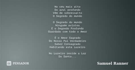 No Céu Mais Alto Do Azul Profundo Vêm Samuel Ranner Pensador