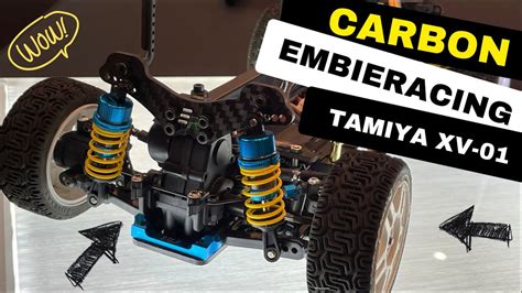 Tamiya Xv Carbon Chassis Embieracing Youtube