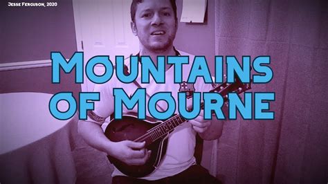 The Mountains Of Mourne Youtube