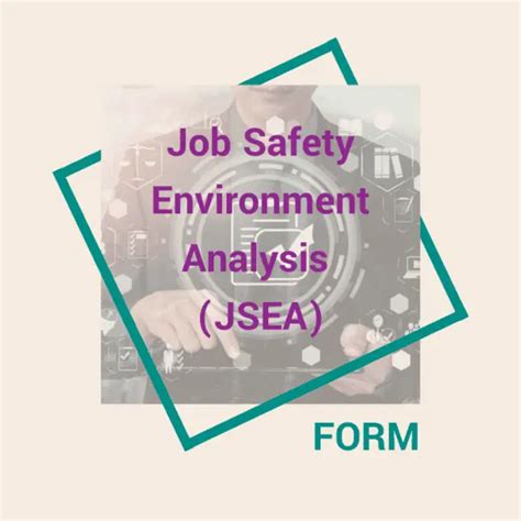 job safety environment analysis jsea astrowave