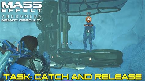 Mass Effect Andromeda Task Catch And Release Insanity Difficulty