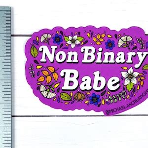 Non Binary Babe Sticker Stickers Stickers For Hydroflask Laptop Stickers Waterbottle