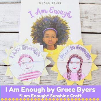 I Am Enough by Grace Byers Sunshine SEL Craft ELA Literacy Centers Book ...