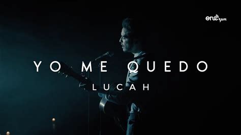 Lucah Yo Me Quedo Video Oficial Youtube Music