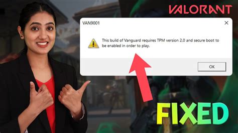 How To Fix Valorant This Build Of Vanguard Requires Tpm Version 2 0 In