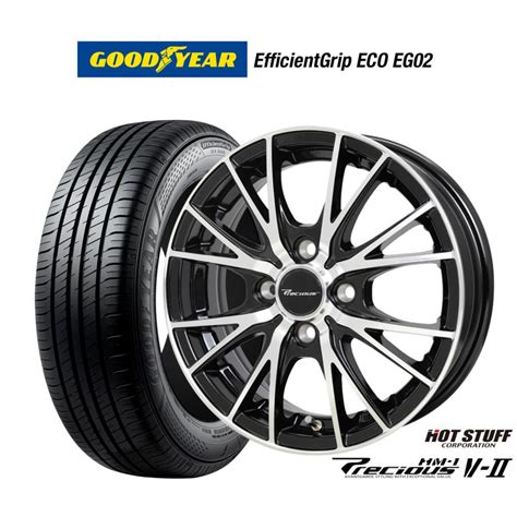HOT STUFF サマータイヤ ホイール 本セット ホットスタッフ プレシャス HM V II グッドイヤー エフィシエント グリップ エコ EG R カーポート