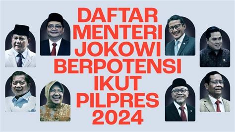 Infografis Daftar Menteri Jokowi Berpotensi Ikut Pilpres 2024 Paperplane