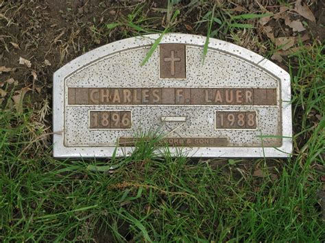 Charles Frederick Lauer M Morial Find A Grave