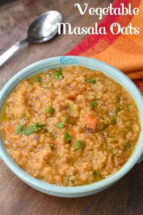 Vegetable Masala Oats Porridge Recipe Subbus Kitchen