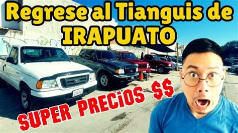 Regrese Al Tianguis De Autos De Irapuato Camionetas Y Autos A Super