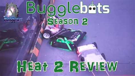 RoboCast 68 Bugglebots Season 2 Heat 2 Review YouTube