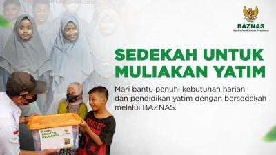 Sedekah Untuk Muliakan Yatim Badan Amil Zakat Nasional