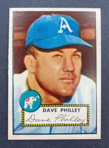 1952 Topps 226 Dave Philley Philadelphia A S CENTERED EBay