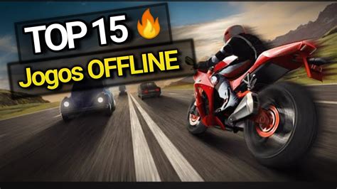 Top Jogos Offline Gr Tis Para Android Youtube