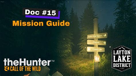 Doc Mission Guide Thehunter Call Of The Wild Layton Lakes