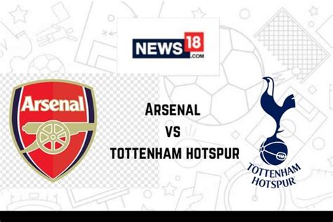 Arsenal Vs Tottenham Live Football Streaming How To Watch Premier League 2022 23 Coverage On Tv