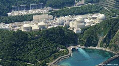 Japan Approves Restart Of Two Nuclear Reactors At Ohi Power Plant Near Kyoto News Dw 27 11