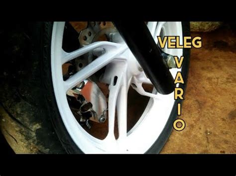 Repaint Velg Vario New Mudah Dan Simpel Warna Putih Youtube