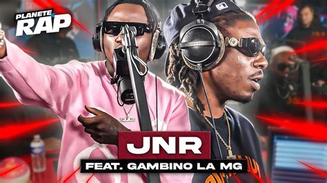 EXCLU JNR feat Gambino La MG Avant PlanèteRap YouTube