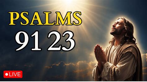 Psalm And Psalm The Two Of The Most Powerful Prayers In The