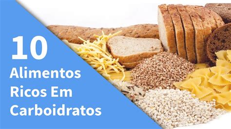 Alimentos Ricos Carboidratos Dinotube Fr