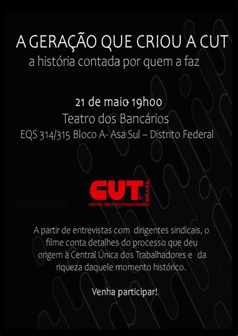 Documentário a história da fundação da CUT será lançado no dia 21 5