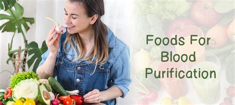 Top 13 Natural Foods To Purify Your Blood Food Nutrition MedPlusMart