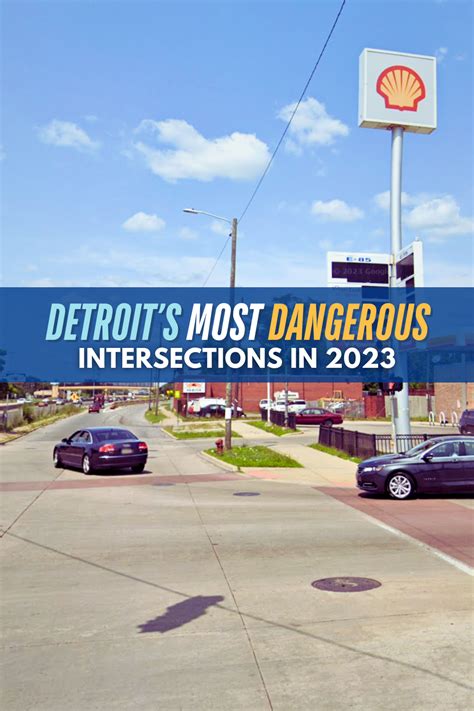 Detroits Most Dangerous Intersections 2023