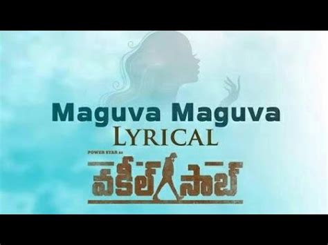 Maguva Maguva Full Lyrical Video Song Vakeel Saab Movie