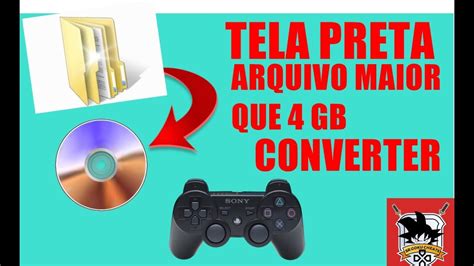 RESOLVER ERRO DE TELA PRETA NOS JOGOS DE PS3 SPLITAR ISO DE PS3