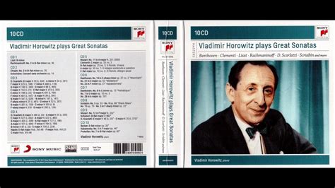 Vladimir Horowitz Horowitz Plays Great Sonatas Cd2 Youtube