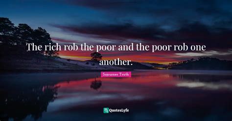 Best Rich Poor Quotes With Images To Share And Download For Free At Quoteslyfe