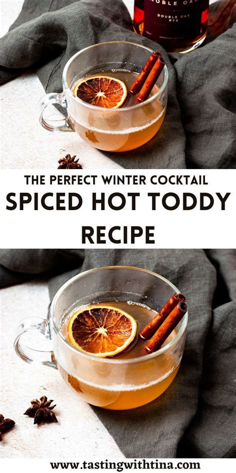 Spiced Hot Toddy Recipe With Noble Oak Rye Artofit