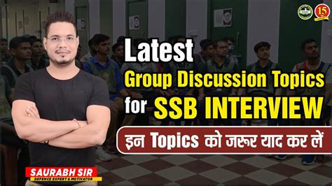 Latest Group Discussion Topics In Ssb Ssb Latest Gd Topics Ssb