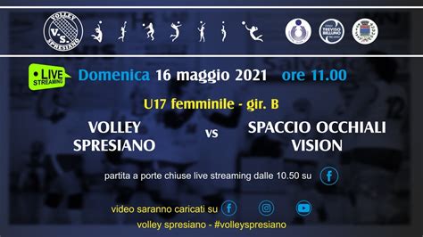 U F Gir B Volley Spresiano Vs Spaccio Occhiali Vision