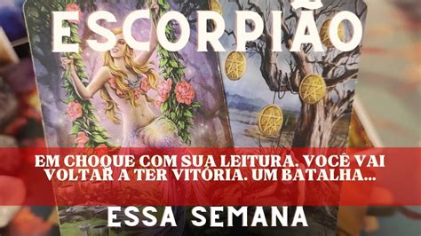 EscorpiÃo 🌈♏ Essa Semana Em Choque Com Sua Leitura 👀😱 VocÊ Vai Ter A