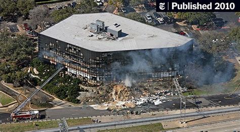 Man Crashes Plane Into Texas I R S Office The New York Times