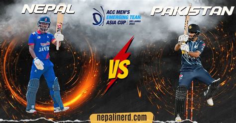 Where To Watch Nepal Vs Pakistan A Live Online? | ACC Emerging Cup 2023