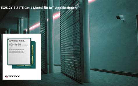 Eg Y Eu Lte Cat Modul Quectel M M Iot Wireless Tekmodul