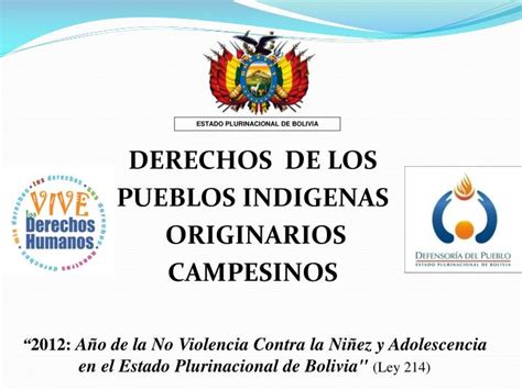 Ppt Derechos De Los Pueblos Indigenas Originarios Campesinos