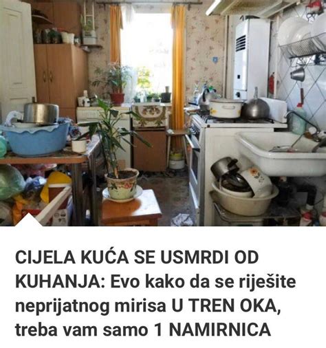 Cijela Ku A Se Usmrdi Od Kuhanja Evo Kako Da Se Rije Ite Neprijatnog