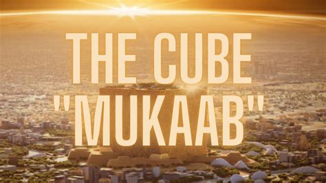 The Cube Of Saudi Arabia The Mukaab Explained In 2 Minutes English