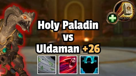 Holy Paladin Is LEGIT 26 Uldaman Legacy Of Tyr YouTube