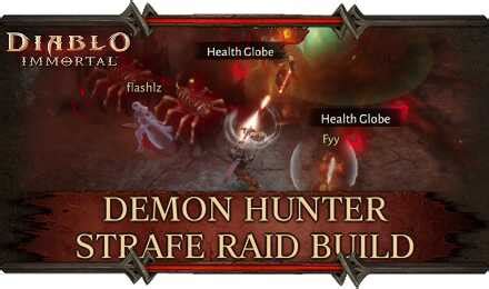 Demon Hunter Strafe Raid Build Guide Gems Items And How To Play